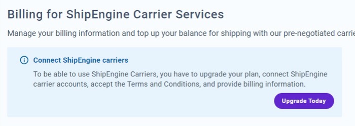 ShipEngine Carrier Billing page showing the Upgrade Today button