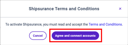 Shipsurance Terms and Conditions pop-up window, with link to terms and "Agree and connect" button highlighted.