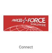 Parcel Force logo on tile with button that reads, "Connect".
